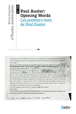 Revue française d'études américaines, n° 186. Paul Auster : opening words. Les premiers mots de Paul Auster