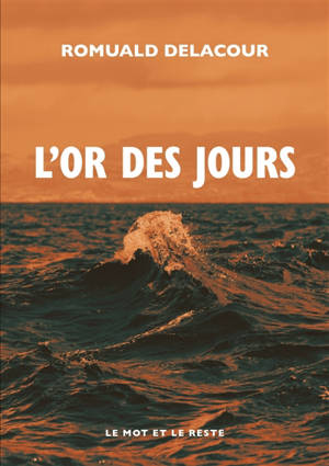 L'or des jours