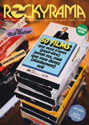 Rockyrama, n° 50. 50 films que vous n'avez (peut-être) jamais vus, mais que vous devez (absolument) voir
