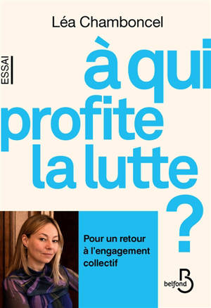 A qui profite la lutte ? : essai
