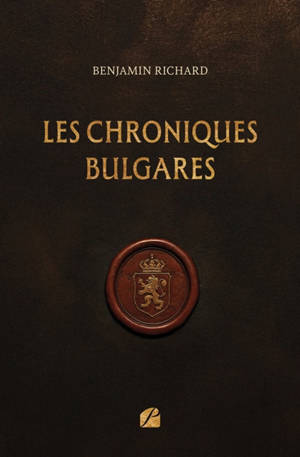 Les Chroniques Bulgares