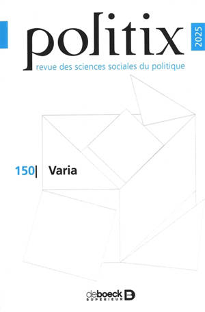 Politix, n° 150. Varia