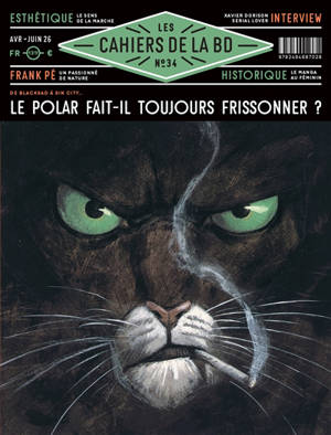 Les cahiers de la BD, n° 34. Le polar fait-il toujours frissonner ?