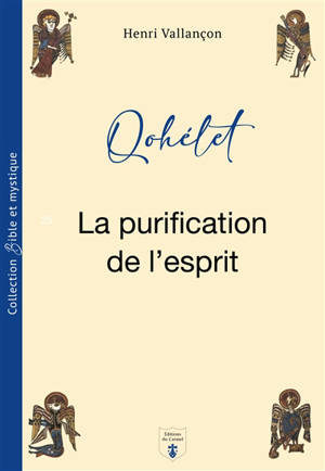 Qohélet : la purification de l'esprit