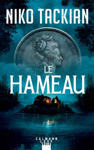 Le Hameau : thriller