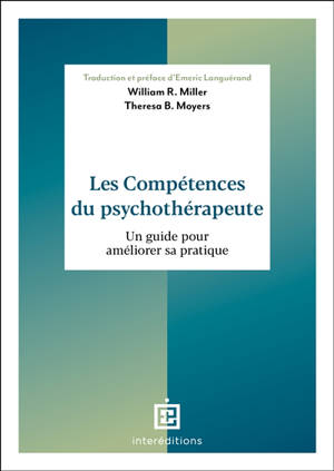 Les compétences du psychothérapeute : un guide pour améliorer sa pratique