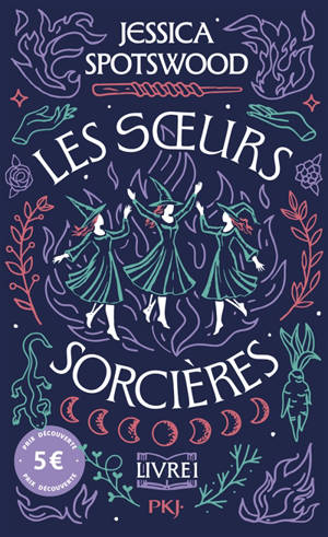 Soeurs sorcières. Vol. 1