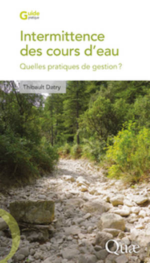 Intermittence des cours d'eau : quelles pratiques de gestion ?