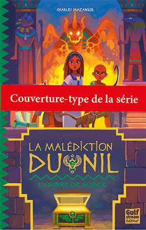 La malédiction du Nil. Vol. 3. La pyramide de Seth