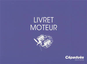 Livret moteur