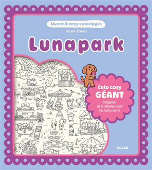 Lunapark : colo cosy géant à déplier et à colorier seul ou à plusieurs