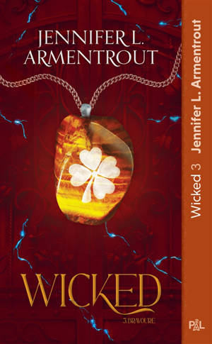 Wicked. Vol. 3. Bravoure