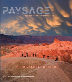 Carnets du paysage (Les), n° 48. Le tourisme en question