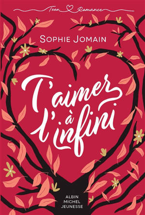 T'aimer à l'infini
