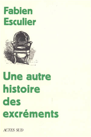 Une autre histoire des excréments