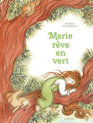 Marie rêve en vert