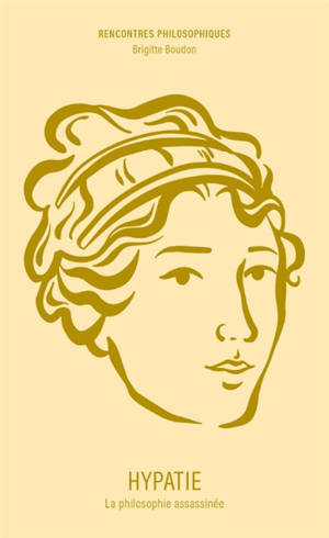 Hypatie : la philosophie assassinée