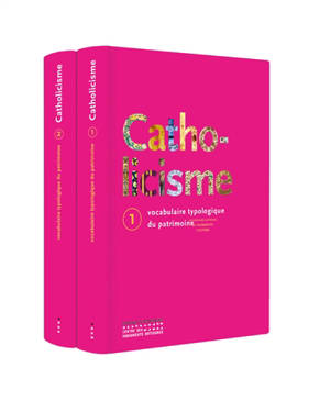 Catholicisme : vocabulaire typologique du patrimoine