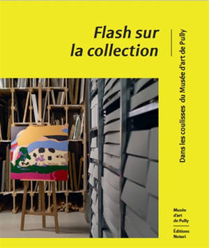 Flash sur la collection : dans les coulisses du Musée d'art de Pully