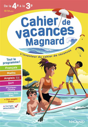 Cahier de vacances Magnard de la 4e à la 3e, 13-14 ans : tout le programme !