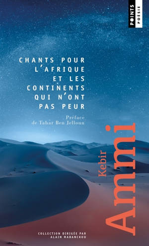 Chants pour l'Afrique et les continents qui n'ont pas peur : poème
