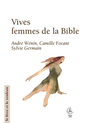 Vives femmes de la Bible
