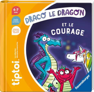 Draco le dragon et le courage