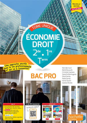 Economie, droit 2de, 1re, terminale bac pro : tome unique