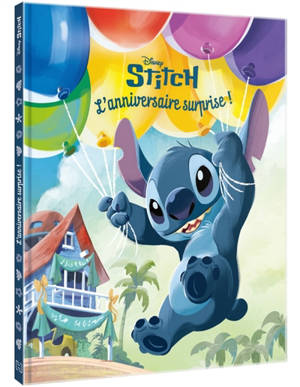 STITCH : La surprise d'anniversaire : Disney