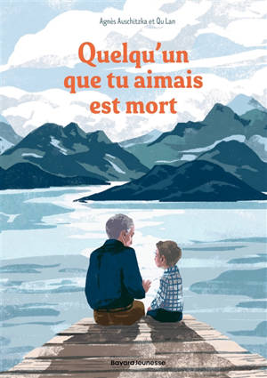 Quelqu'un que tu aimais est mort