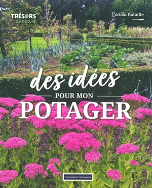Des idées pour mon potager