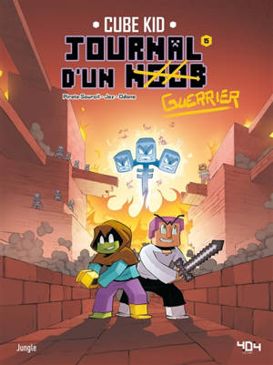 Journal d'un noob. Vol. 15. Guerrier