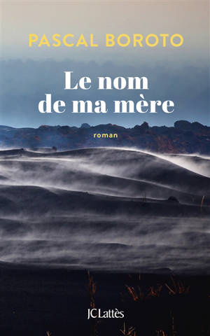 Le nom de ma mère