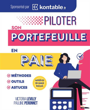 Piloter son portefeuille en paie : Méthodes, outils et astuces