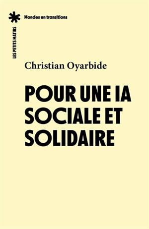 Pour une IA sociale et solidaire