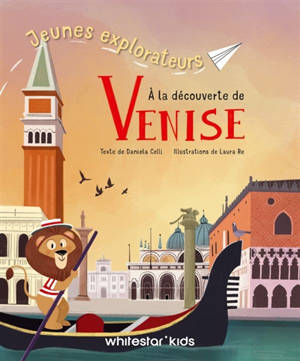 A la découverte de Venise