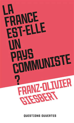 La France est-elle un pays communiste ?