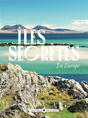 Iles secrètes en Europe