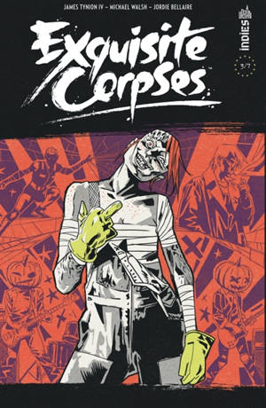 Exquisite corpses. Vol. 3