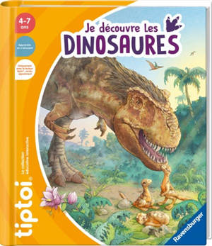 Je découvre les dinosaures