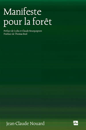 Manifeste pour la forêt