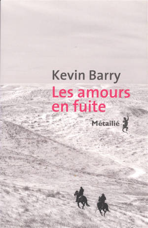 Les amours en fuite