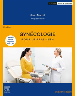 Gynécologie : pour le praticien
