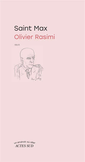 Saint Max : récit