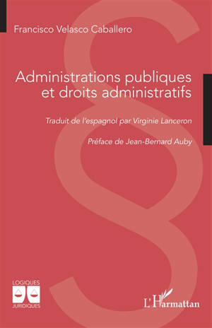Administrations publiques et droits administratifs
