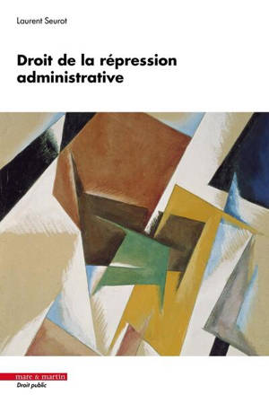 Droit de la répression administrative