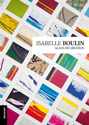 Isabelle Boulin, 50 ans de création
