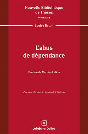 L'abus de dépendance