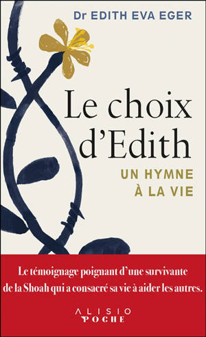 Le choix d'Edith : un hymne à la vie