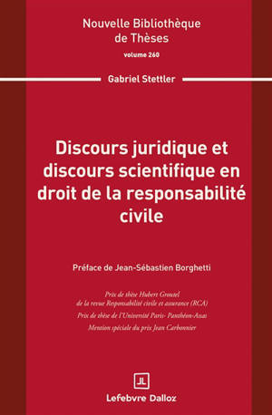 Discours juridique et discours scientifique en droit de la responsabilité civile